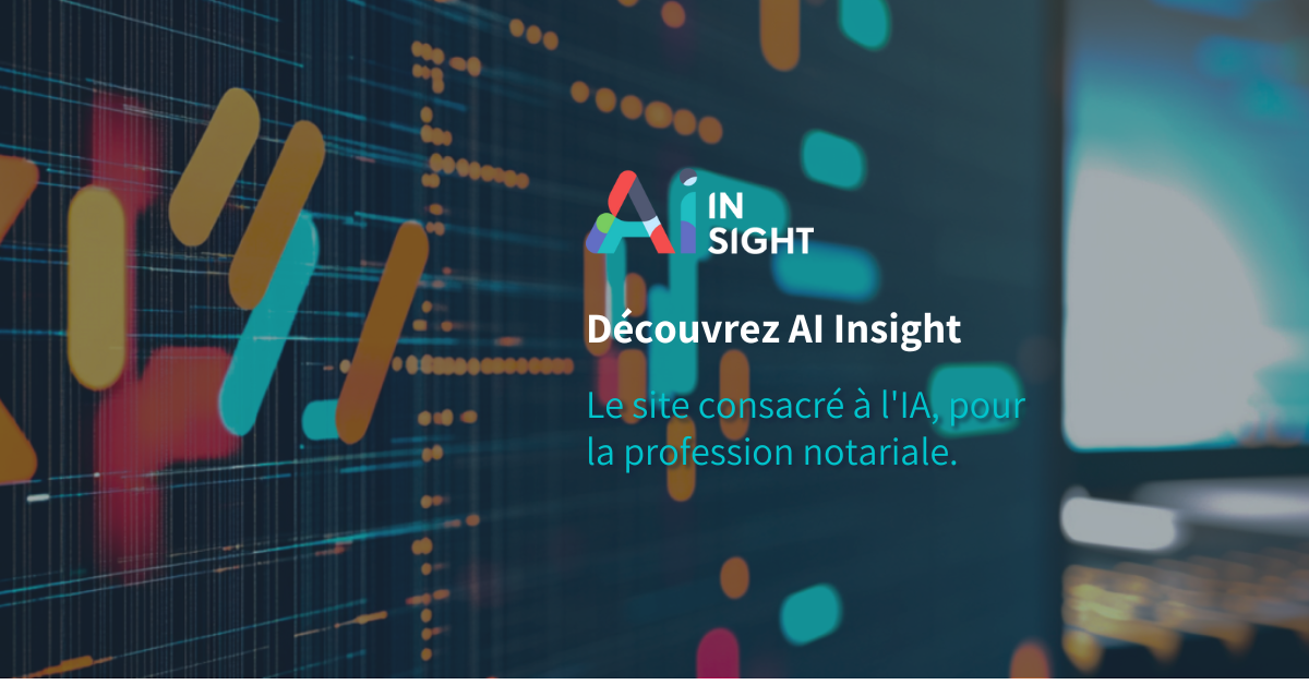 Featured image for “Que signifie concrètement le « AI Act » pour le notariat ?”